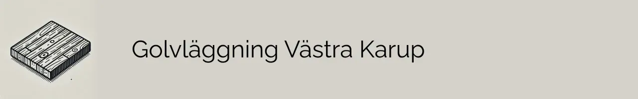 Golvläggning Västra Karup